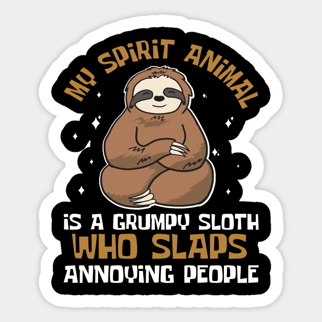 My Spirit Animal Is A Sloth Sticker by Design Voyage